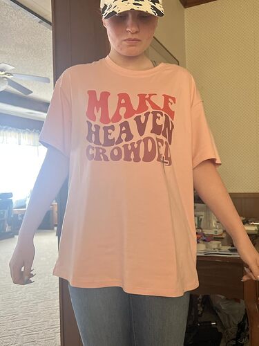 Make Heaven Crowded T